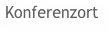 Konferenzort
